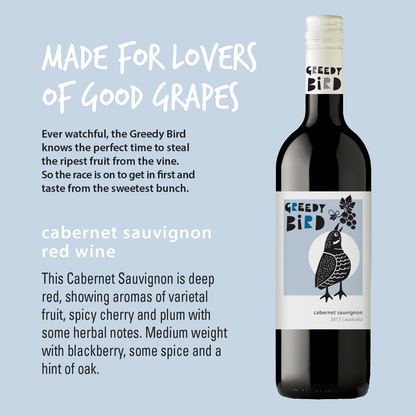 Greedy Bird Cabernet Sauvignon