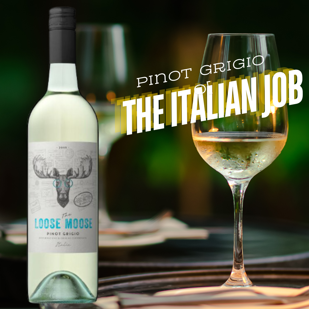 The Loose Moose Italian Pinot Grigio